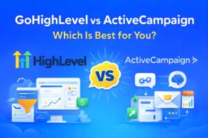 gohighlevel vs activecampaign