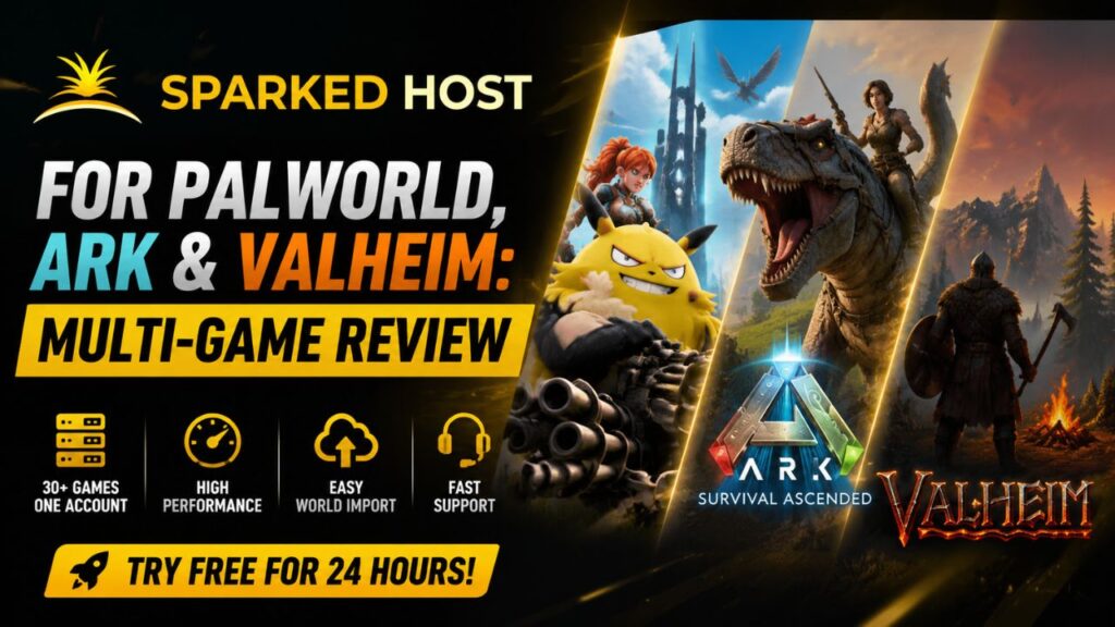 Sparked Host for Palworld, ARK & Valheim: Multi-Game Review 1 sparked host palworld ark valheim hosting